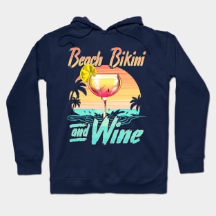 Beach Bikini and Wine Summer Ocean Hoodie